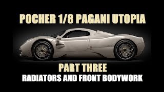 The Brand new 1/8 Pagani Utopia from Pocher. Part Three.