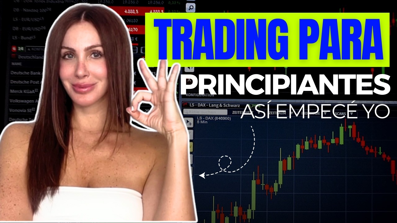 Cómo EMPEZAR en el TRADING - YouTube