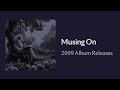 Musing On - 2009 Album Releases