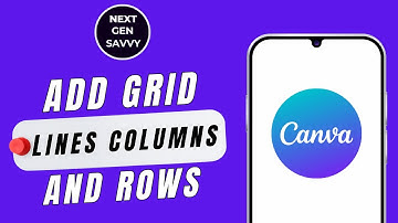 How To Add Grid Lines, Columns, and Rows in Canva