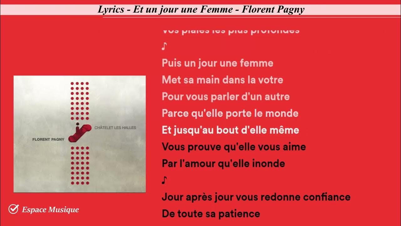 Lyrics Et un jour une Femme Florent Pagny YouTube