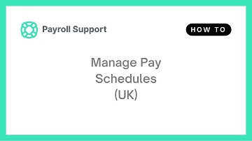 Payroll Settings: Pay Schedules (UK)