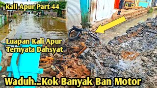 Download Lagu Ngeri || Luapan Kali Apur Ternyata Dahsyat Juga || Banyak Ban Motor || Normalisasi Kali MP3