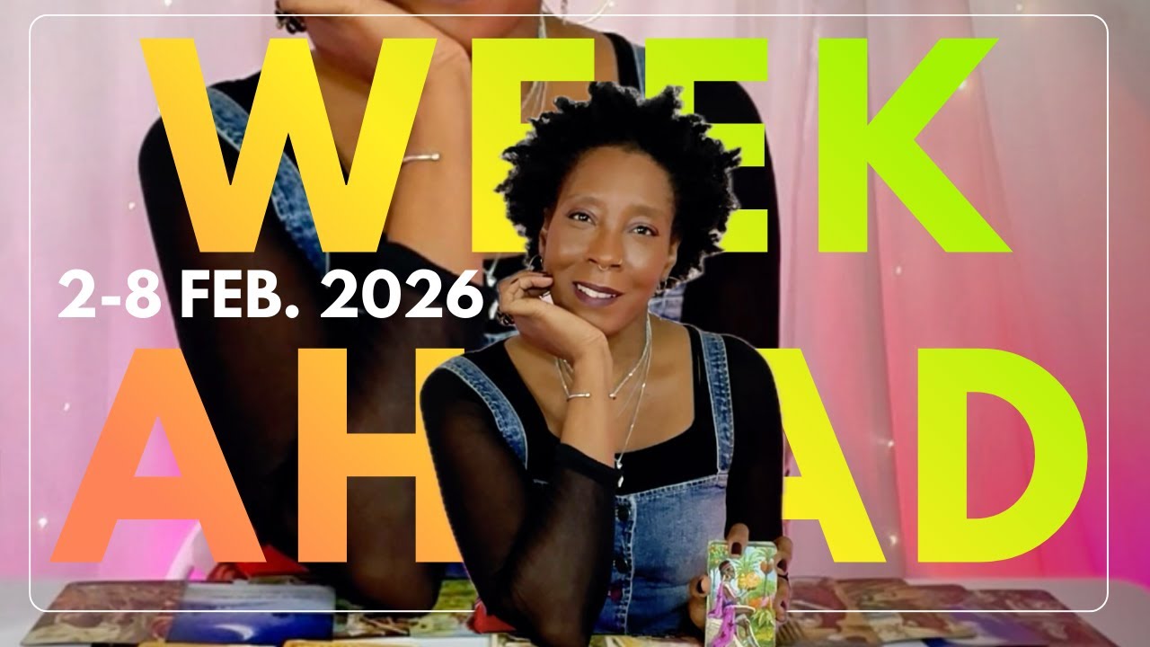 YOUR NEXT 7 DAYS 👀🔮 2-8 FEBRUARY 2026 🗝 WHAT YOU NEED TO KNOW 🗝 WEEK AHEAD TAROT