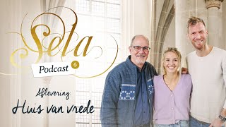 S5 #1 Huis van vrede | Sela Podcast met Mirjam Kerkhof & James MacMillan