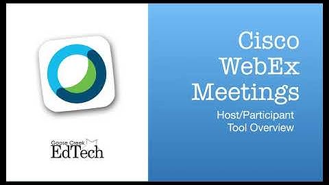 WebEx Meetings - Host Tools Overview