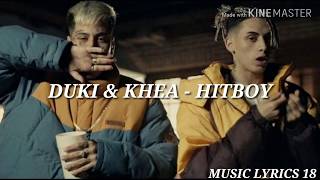 Duki x Khea - Hitboy