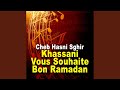 Khassani vous souhaite bon ramadan