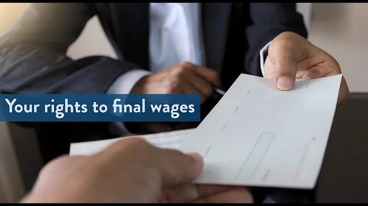 Your rights to final wages