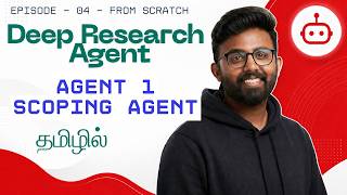 4. Scoping Agent Full Code Implementation - Agent 1 | Explained in Tamil | AI Agents | GenAI