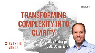 Transforming Complexity Into Clarity