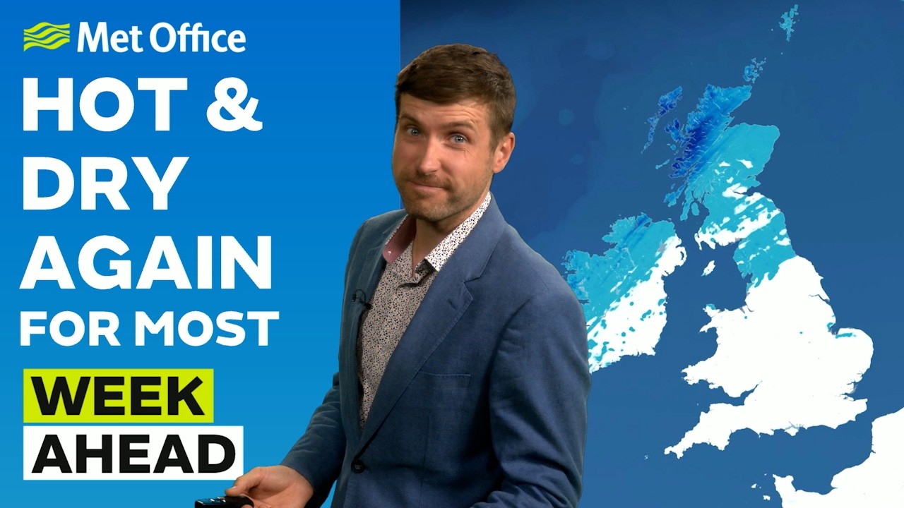 Week Ahead 10/08/2026 – Another heatwave – Met Office weather forecast UK