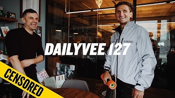 For the Love of the Game | DailyVee 127 [CENSORED]