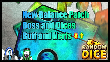 New Balance Patch Solar Dice Buff Combo Dice Nerf Leon Nerf (Random Dice)