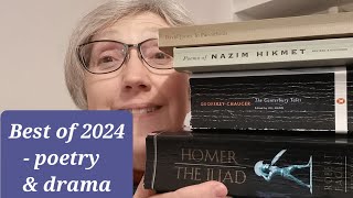 2024: my best poetry and plays read in the year and the last and most obscure of my 2024 favourites