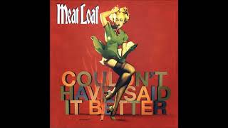 Meat Loaf - Why Isn't That Enough?