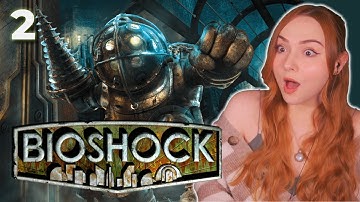 Playing the BioShock Trilogy for the first time in 2025 | Big Daddy, big mad [02]