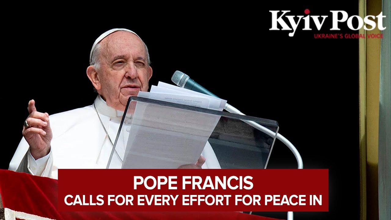 Pope Francis calls for every effort for peace in Ukraine - YouTube