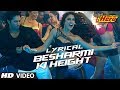 Besharmi ki height  full song with lyrics  main tera hero  varun dhawan nargis fakhri