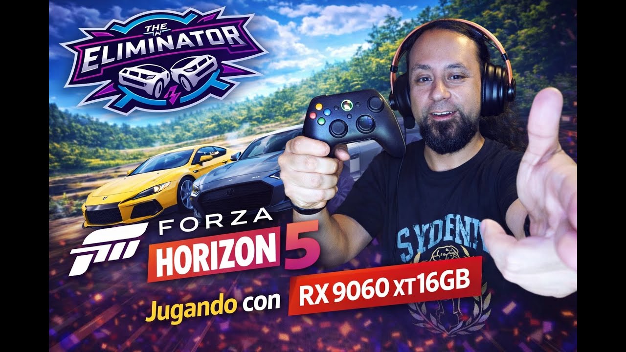 🔴🚗 Forza Horizon 5 The Eliminator | RX 9060 XT 16GB en acción | Directo 🎧🎮