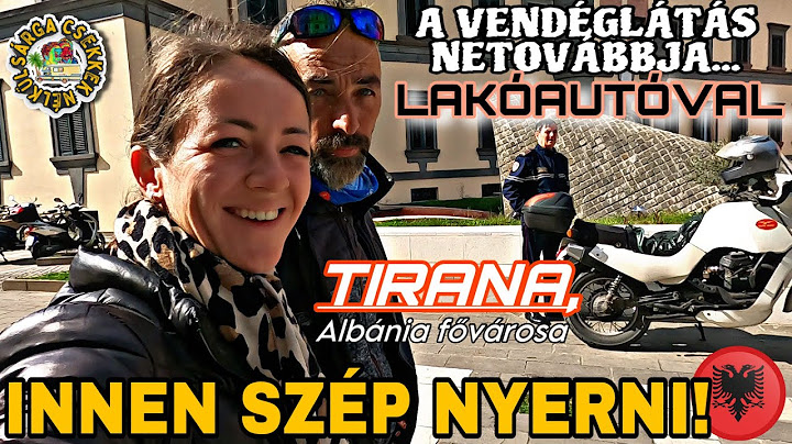 Nem csoda, hogy ITT tart ALBÁNIA! 🇦🇱 Tirana, a FŐVÁROS! Lakóautóval a bunkerek országában - 43. rész
