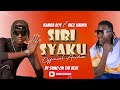 KAMBA BOY Ft BIEZ KAVIRU SIRI SYAKU OFFICIAL AUDIO