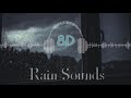 8D Rain & Thunder Sounds | Use Headphones | Best 8D Audio 🎧🎧 ★Meditation ★Sleep ★ASMR