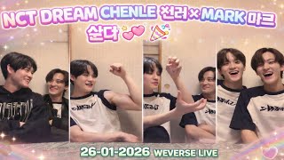 🔴[ENG SUB] NCT DREAM CHENLE 천러 X MARK 마크 Weverse Live 260126 제노, 런쥔, 해찬, 재민, 지성 #엔시티드림 #천러 #마크 