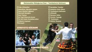 Tombalacık Halimem - Azdavaylı Güldane / Kemaneci Kemal