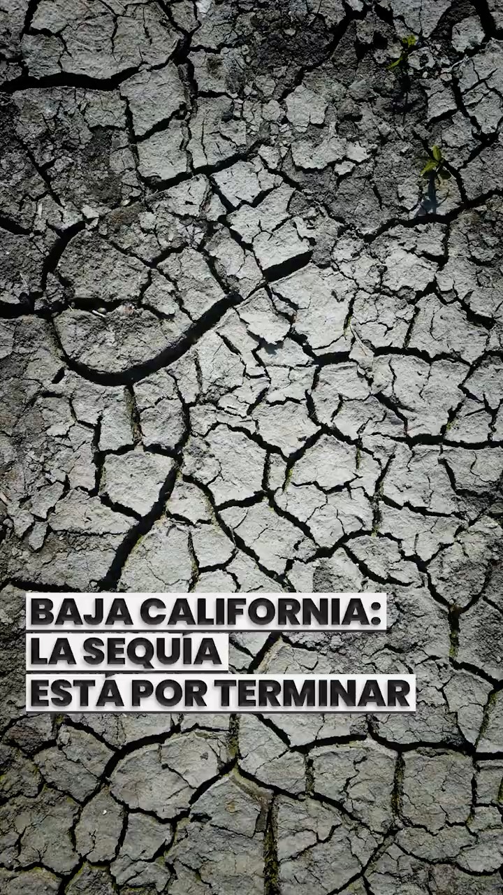¿Qué está pasando con el agua en Baja California?