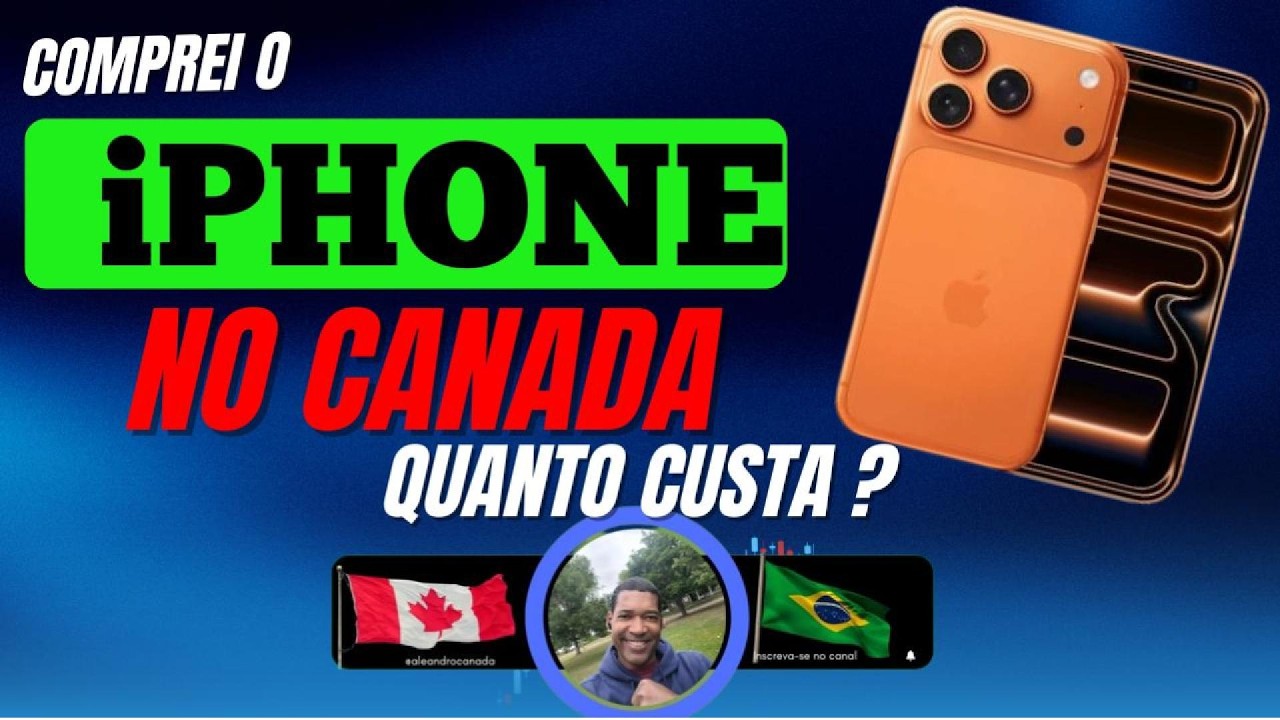 COMPREI IPHONE NO CANADÁ: quanto custou ?? VALE A PENA ??? #canada