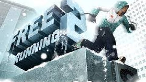 FREE RUNNING 2 - LEVEL 1