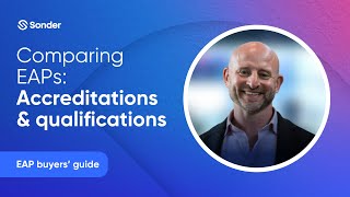 Employee Assistance Program (EAP): Accreditations and qualifications to look out for
