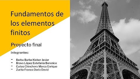 Proyecto Fundamentos Elementos Finitos - Barba Klever - Bravo Estefania - Cuñas Marco - Zurita David