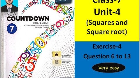 Class 7 math exercise 4 Question 6 to 13 | Squares and Squareroot |New countdown third edition book7
