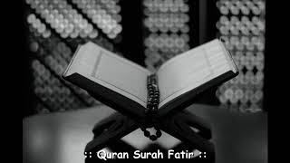 Murottal Quran Surah Fatir by Abdul Rashid Ali Sufi