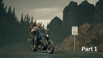 DAYS GONE Campaign Gameplay Walkthrough - Part 1 - Chasing Leon