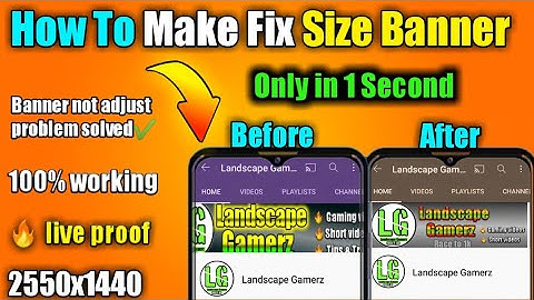 YouTube Channel Art Size Problem Solved|YouTube ka photo cover set kaise kare |how to adjust banner