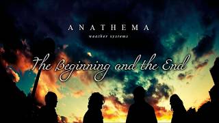 Anathema - The Beginning and the End (Sub Español / Lyrics)