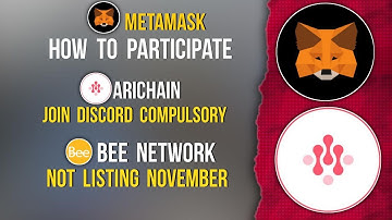 METAMASK Join Airdrop | ARICHAIN Join Discord | BEE No Listing #metamask #arichain #beenetwork