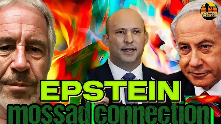 Liste des clients d'Epstein et renseignements du MOSSAD et de la CIA Trump poursuit Murdoch NICK ...