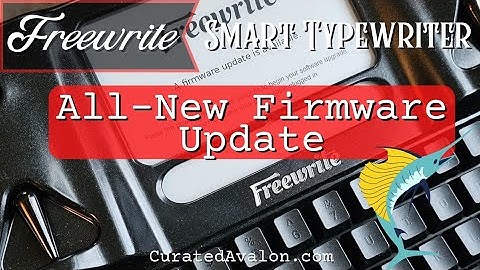 MAJOR Freewrite UPDATE : Sailfish Firmware