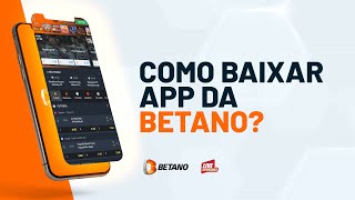 Betano App: Como Baixar Aplicativo no Android (APK) e iOS