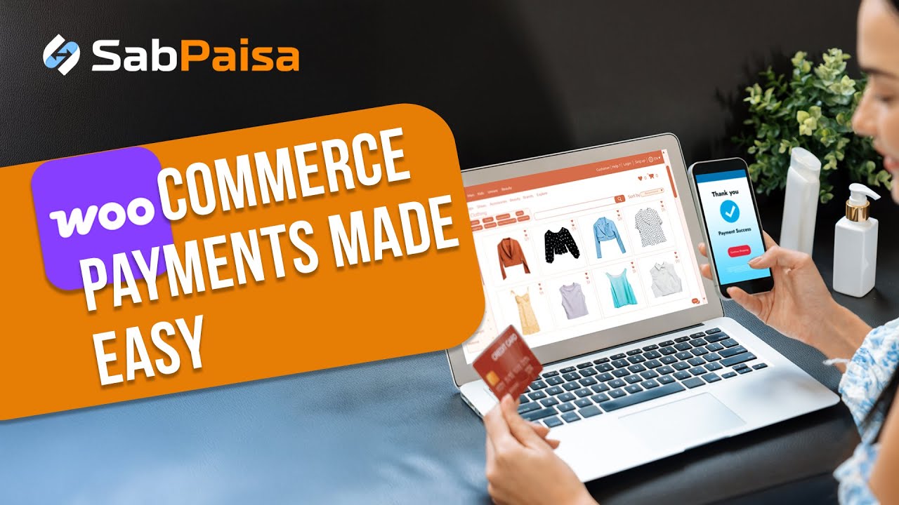 Choose SabPaisa for Your WooCommerce Store — Here’s Why | SabPaisa