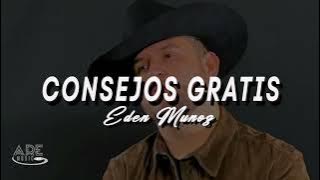 Consejo Gratis - Edén Muñoz
