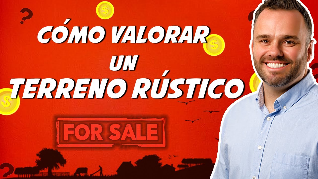 Evita cometer errores y descubre cómo valorar tu terreno rústico correctamente⚠️