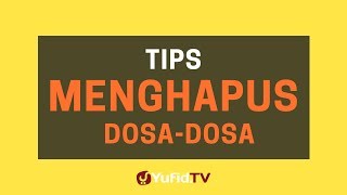 Tips Menghapus Dosa-dosa