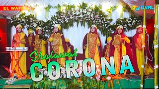 ELWAFDA - SHOLAWAT CORONA