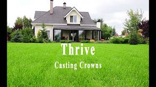 Casting Crowns - Thrive (Lyrics) Contemporary Christian song