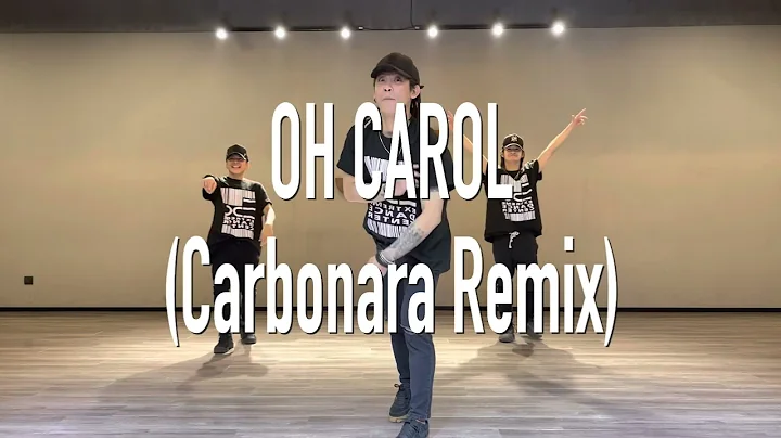 Oh Carol (Carbonara Remix) | Extreme Dance Center ...